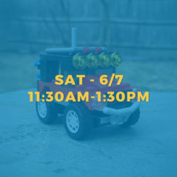 LEGO VEHICLES • JUNE 7TH • 11:30AM-1:30PM