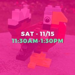 WEEKEND DROP-IN • NOV 15TH • 11:30AM-1:30PM