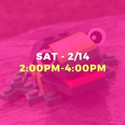 WEEKEND DROP-IN • FEB 14TH • 2:00PM-4:00PM